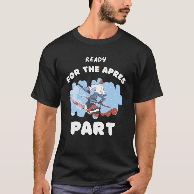 Bereit für den Apfelteil T - Shirt für Skifahrer (Vorderseite)