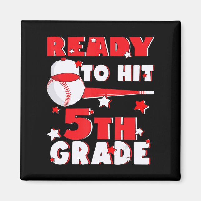Bereit für die 5. Klasse Baseball Lehrer Kinder zu Magnet (Vorne)