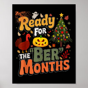 Bereit für die Ber-Monate Herbstliebhaber Herbstla Poster