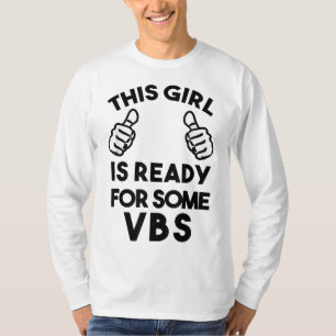 Bereit für die Bibelschule I Liebe VBS Christi T-Shirt