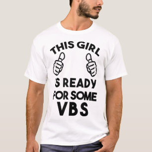 Bereit für die Bibelschule I Liebe VBS Christi T-Shirt