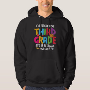 Bereit für die dritte Klasse süße 3. Klasse 1 Hoodie