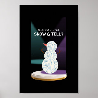 Bereit für ein wenig Schnee und erzählen Discoball Poster