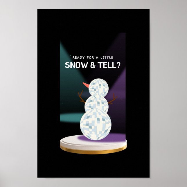 Bereit für ein wenig Schnee und erzählen Discoball Poster (Vorne)