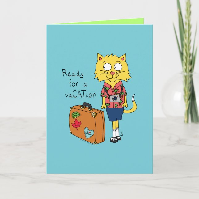 Bereit für eine VaCATion - Funny Cat Greeting Card Karte (Vorderseite)