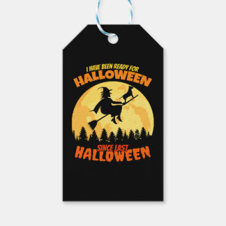 Bereit für Halloween seit letztem Halloween Lustig Geschenkanhänger