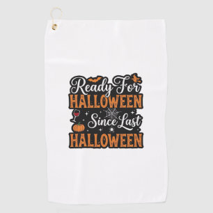 Bereit für Halloween seit letztem Halloween Vintag Golfhandtuch