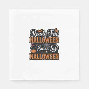 Bereit für Halloween seit letztem Halloween Vintag Serviette