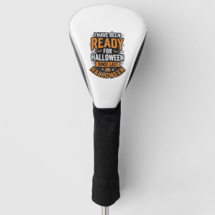 Bereit für Halloween Vintage Grusel-Shirt-Design_1 Golf Headcover