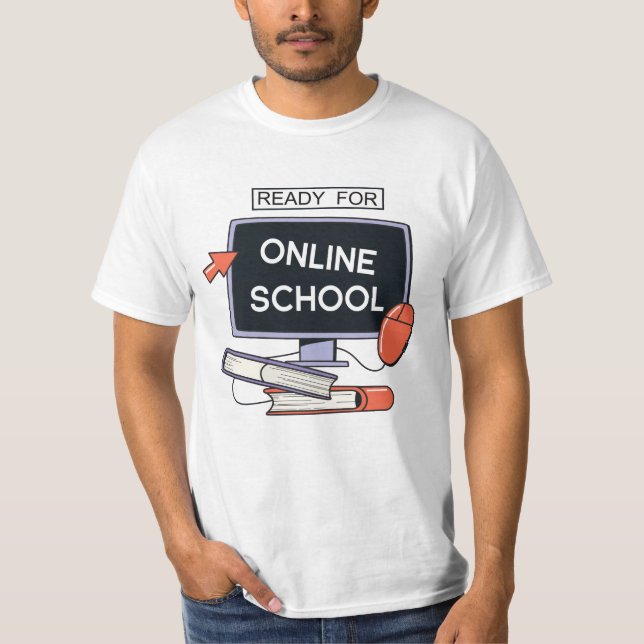Bereit für Online School T-Shirt (Vorderseite)