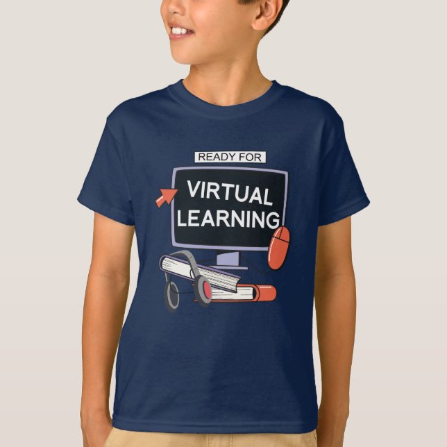 Bereit für virtuelles Lernen T-Shirt (Vorderseite)