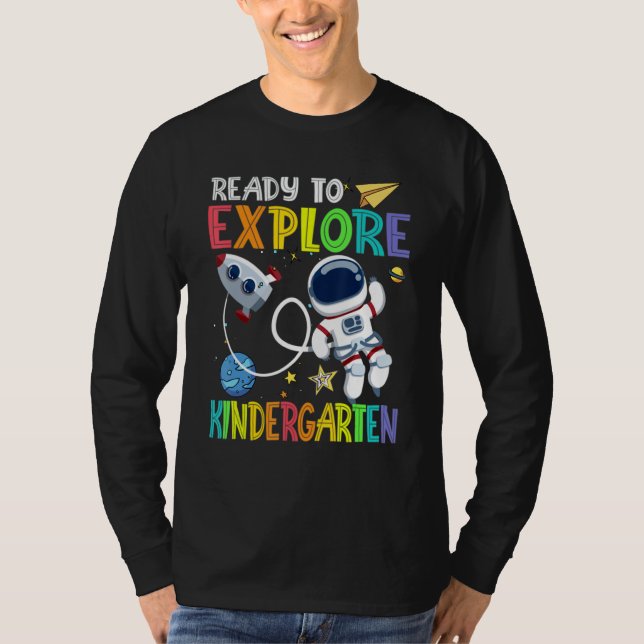Bereit Kindergartenstufe Astronaut Rücken zu erkun T-Shirt (Vorderseite)