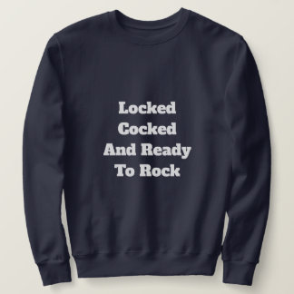 Bereit, Men's Basic T-Shirt zu rocken Sweatshirt