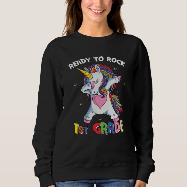 Bereit Rock First Grade Lehrer Kinder Unicorn Sweatshirt (Vorderseite)