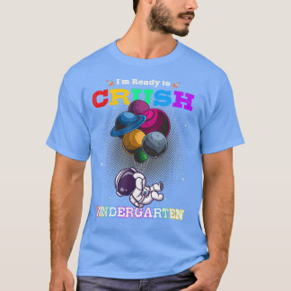 Bereit zum Crush Kindergarten Niedlich Astronauten T-Shirt