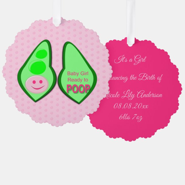 Bereit zum Kack von Baby Girl Pink Pea Custom Ornament Karte (Vorderseite/Rückseite)