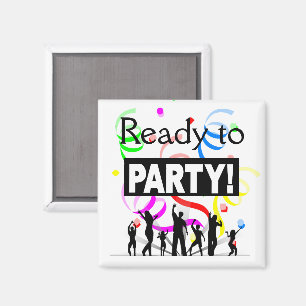 Bereit zum Party Magnet