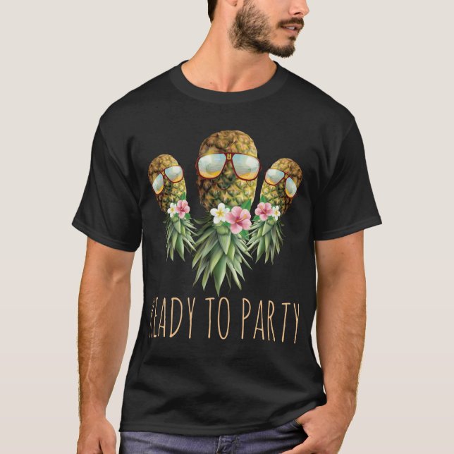 Bereit zum Party Swinger auf Ananas-Sungl T-Shirt (Vorderseite)