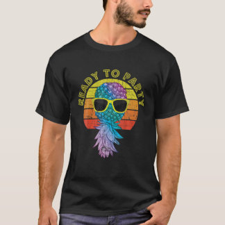 Bereit zum Party Vintage Ananas mit Sonnenbrille U T-Shirt