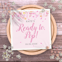 Bereit zum Pop Baby Girl Dusche Pink Blossom