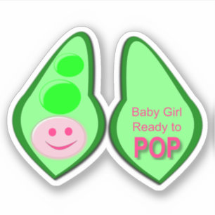 Bereit zum Pop Baby Girl Pink Pea Aufkleber