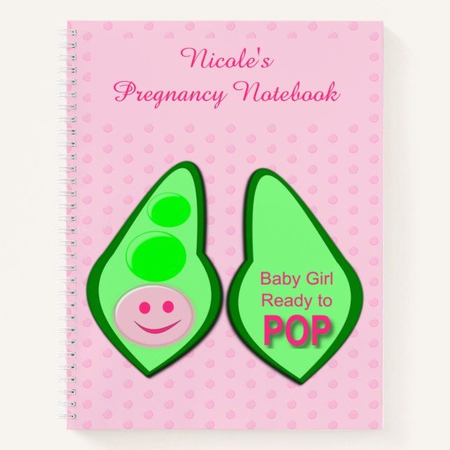 Bereit zum Pop Baby Girl Pink Pea Schwangerschaft Notizbuch (Vorderseite)