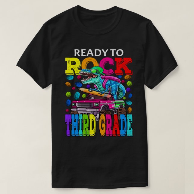 Bereit zum Rock Third Grade Monster Truck Dinosaur T-Shirt (Design vorne)