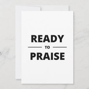 BEREIT ZUR PRAISE EINLADUNG