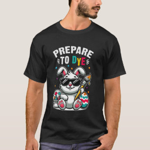Bereite dich darauf vor, Osterhasen-Eierfarbe zu f T-Shirt