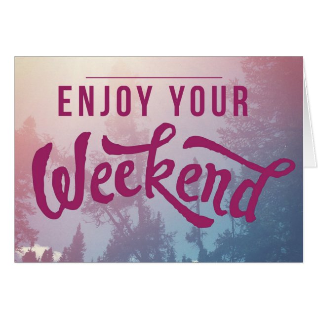 Bereiten Sie für das Wochenende vor (Vorderseite (Horizontal))