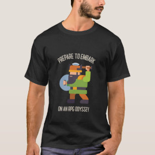 Bereiten Sie sich auf Embark auf ein RPG Odyssey v T-Shirt