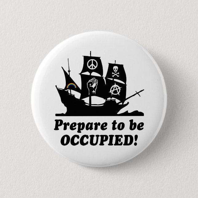 Bereiten Sie vor sich, besetztes Occupy Wall Button (Vorderseite)
