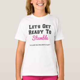Bereiten wir uns auf Stumble Party Shirt Custom