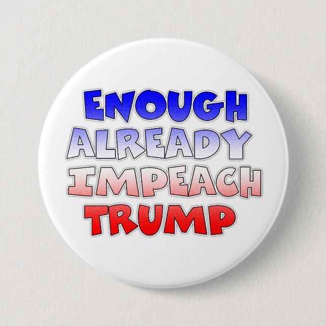 Bereits genug Trump-Button eindrücken Button (Vorderseite)