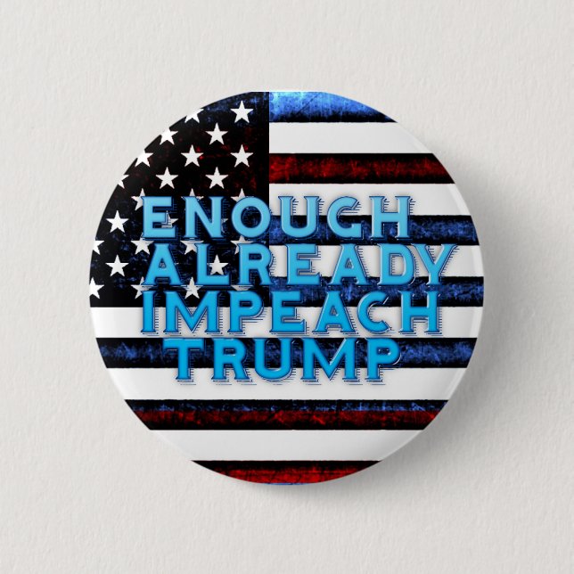 Bereits genug Trump-Button eindrücken Button (Vorderseite)