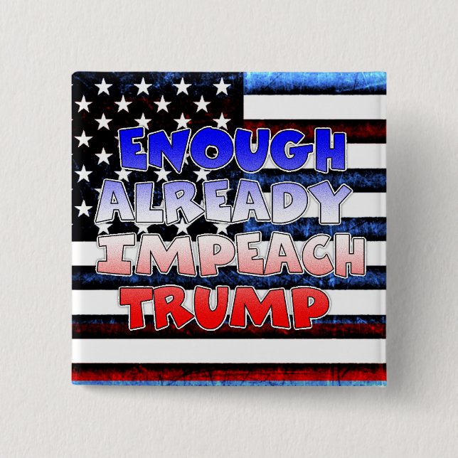 Bereits genug Trump-Button eindrücken Button (Vorderseite)