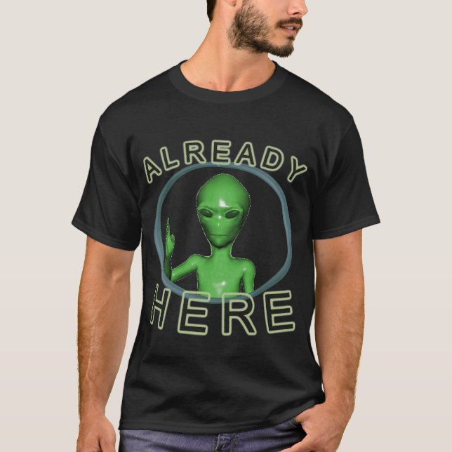 bereits hier T-Shirt (Vorderseite)