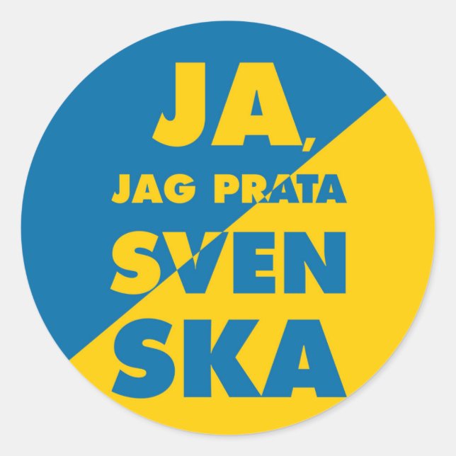 Bereits, Jag, Yes i, circle Silber Svenska, speak Runder Aufkleber (Vorderseite)