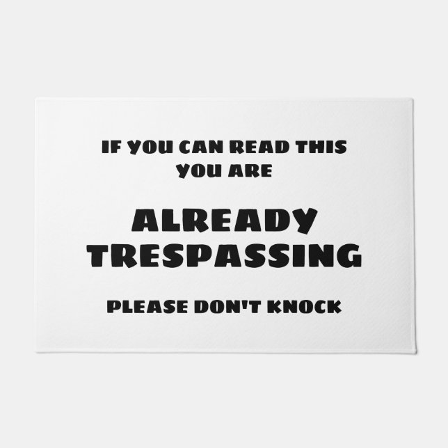 BEREITS TRESPASSENDE TÜRGERmatte Fußmatte (Vorderseite)