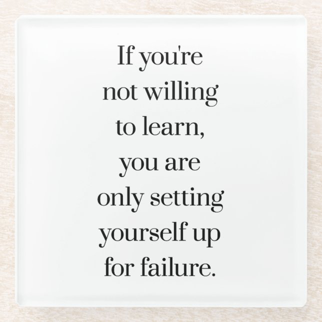 Bereitschaft, Untersetzer aus Glas zu lernen (Vorderseite)