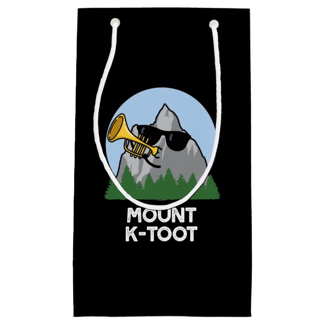 Berg K-Toot Funny Mountain Pun Dark BG Kleine Geschenktüte (Vorderseite)