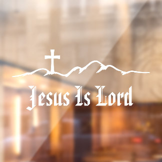 Berg-Silhouette Kreuz Jesus ist Herr Fensteraufkleber