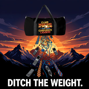 Berge erklimmen, keine Unternehmensleitern Duffle Bag
