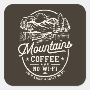 Berge Kaffee Wi-Fi Funny Quadratischer Aufkleber