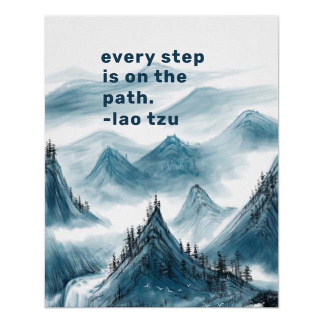 Berge Kunst Inspirierend Taoismus Positives Zitat Poster (Vorderseite)