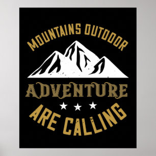 Berge Outdoor-Abenteuer rufen Poster