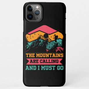 Berge rufen und ich muss gehen, Wanderfreunde iPhone 11Pro Max Hülle