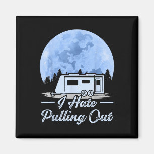 Berge Rv Van Ich hasse das Ausparken beim Camping  Magnet