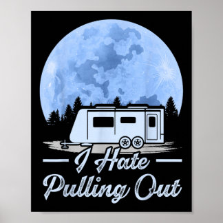 Berge Wohnmobil Ich hasse das Ausparken beim Campi Poster