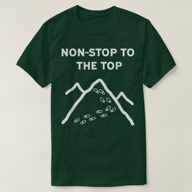Berggipfel Wandermotivation Funny T-Shirt (Design vorne)